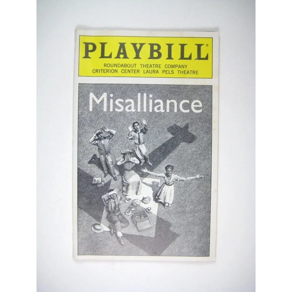 Misalliance Playbill Shaw Roundabout Theatre October 1997 Don Reilly Alan Tudyk - Picture 1 of 6